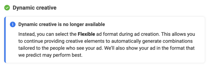 Dynamic Creative is No Longer Available